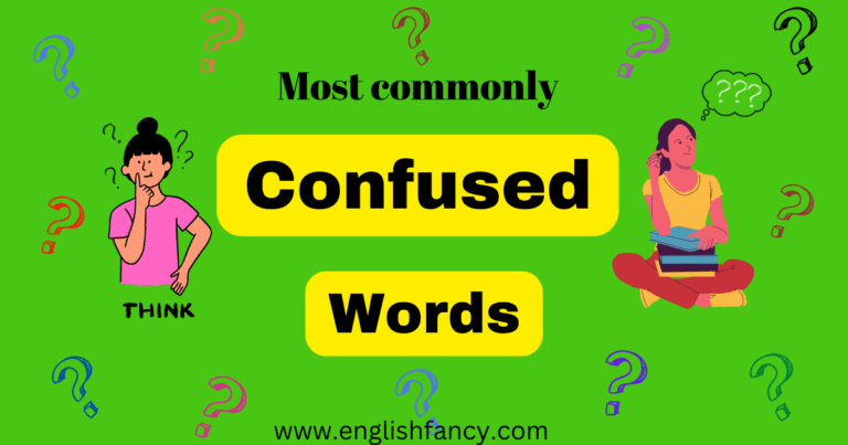 150+ Most Commonly Confused Words in English - EnglishFancy